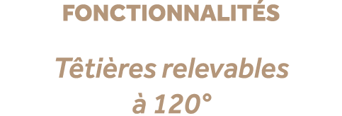fonctionnalit s T ti res relevables  120°