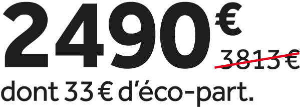 2490 €￼ dont 33 € d’ co part.